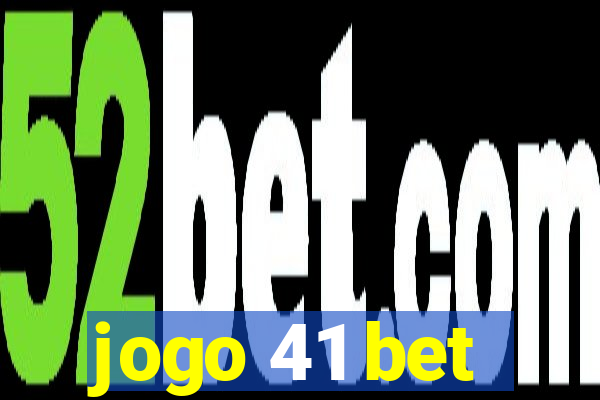 jogo 41 bet